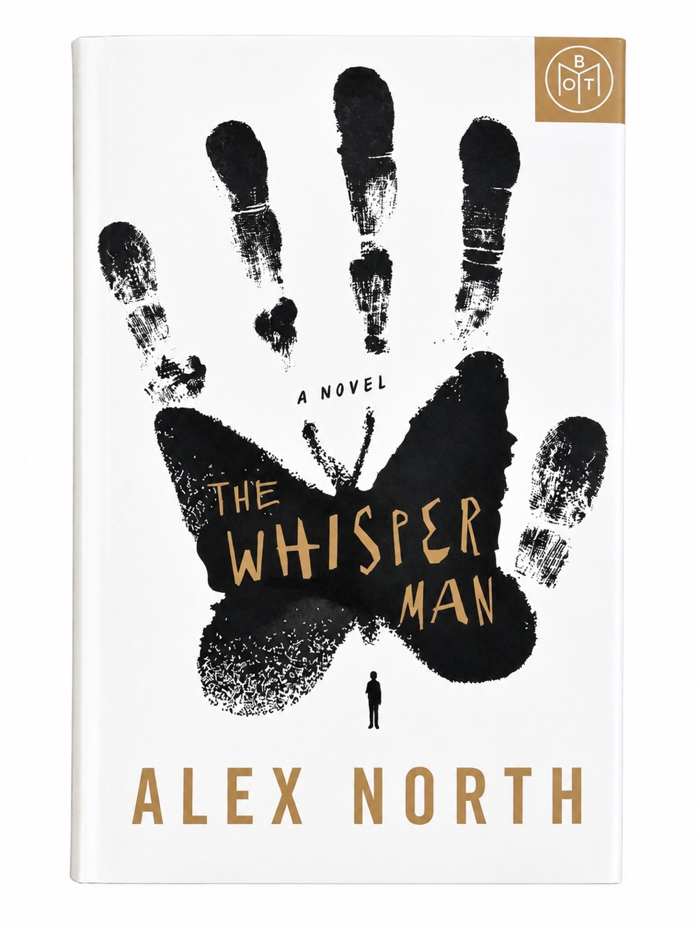 The Whisperer Man by Alex North - White & Black Cover